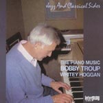 Bobby Troup - Piano Music (Japan Import)