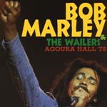 Bob Marley & The Wailers - Agoura Hall'75 (Japan Import)