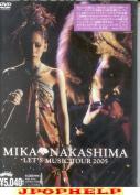 Mika Nakashima - MIKA NAKASHIMA LET'S MUSIC TOUR 2005 DVD (Japan Import)