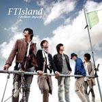 FTIsland - I believe myself (Japan Import)