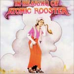 Atomic Rooster - In Hearing Of (Japan Import)