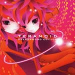 teranoid & MC Natsack - teranoid overground edition 1 (Japan Import)
