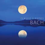 Classical V.A. - Oyasumi Classic - Kokochi Yoi Nemuri no Tame ni 2 Bach (Title subject to change) (Japan Import)