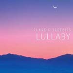 Classical V.A. - Oyasumi Classic - Kokochi Yoi Nemuri no Tame ni 10 Lullaby (Title subject to change) (Japan Import)