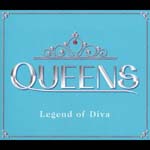 V.A. - QUEENS Legend of Diva (Japan Import)