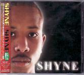 SHYNE - SHYNE (Japan Import)