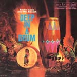 Eddie Cano - Deep In A Drum (Cardboard Sleeve) [Limited Release] (Japan Import)