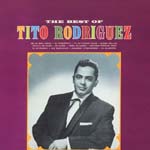 Tito Rodriguez - The Best Of Tito Rodriguez (Cardboard Sleeve) [Limited Release] (Japan Import)