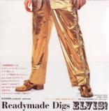 Elvis Presley - Readymade Digs Elvis (Japan Import)