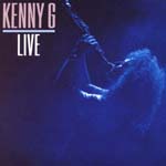 Kenny G - Kenny G Live (Japan Import)