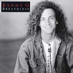 Kenny G - Breathless (Japan Import)