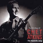 Chet Atkins - The Nashville Jump - The RCA Days Of Chet Atkins (Japan Import)