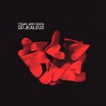 Tegan & Sara - So Jealous (Japan Import)