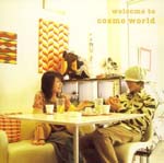 cosmo world - welcome to cosmo world (Japan Import)