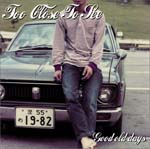 TOO CLOSE TO SEE - GOOD OLD DAYS (Japan Import)