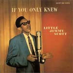 Jimmy Scott - If You Only Knew (Japan Import)