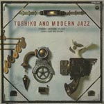 Toshiko Akiyoshi & Japan Jazz All Stars - Toshiko & Modern Jazz (Japan Import)
