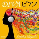Soyoka Hayashi (pf) - Diva Piano - Piano Ga Kanaderu Utahime Tachi no Melody - (Title subject to change) (Japan Import)