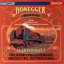 Jean Fournet/Netherlands Radio Philharmonic Orchestra - Honegger: Pacific 231, Rugby, Symphony No.3, etc [Blu-spec CD] (Japan Import)