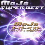 Mojo - Mojo Best (Japan Import)