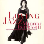 Midori Ishibashi - LOVE BALLADS "MY FOOLISH HEART" (Japan Import)