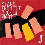 J - Stars From The Broken Night (Title subject to change) [Regular Edition] (Japan Import)