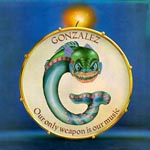 Gonzalez - Our Only Weapon Is Our Music (Japan Import)