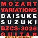 Daisuke Suzuki (guitar) - Mozart Variations (Japan Import)
