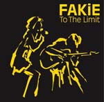FAKiE - To The Limit (Japan Import)
