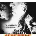 Deathgaze - insult kiss me (Japan Import)