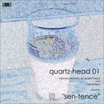 quartz-head 01 - sen-tence (Japan Import)