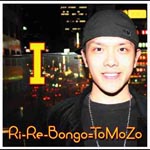 Ri-Re-Bongo=ToM - I (Japan Import)