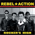 REBEL ACTION - ROCKER'S HIGH (Japan Import)