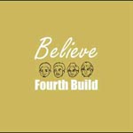 Fourth Build - Believe (Japan Import)