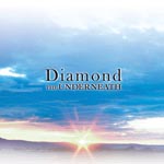 the Underneath - Diamond (Japan Import)