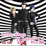 the fool - Crazy frogs around the world [Regular Edition] (Japan Import)