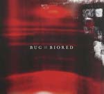 BUG - Biored (Japan Import)