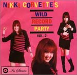 NIKKI CORVETTE - WILD RECORD PARTY Vol.2 (Japan Import)