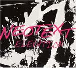 ELEVATION - NEOTEXT (Japan Import)