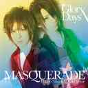MASQUERADE - Glory Days (Japan Import)