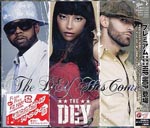 The DEY - The Dey Has Come [Limited Pressing] (Japan Import)
