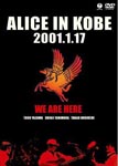 ALICE - Alice In Kobe 2001.1.17 DVD (Japan Import)
