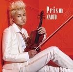 NAOTO - Prism (Japan Import)