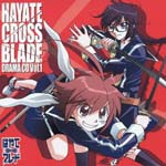 Drama CD (Kurumi Mamiya, Satsuki Yukino, Akiko Yajima, et al.) - Hayate x Blade Drama CD Vol.1 (Japan Import)