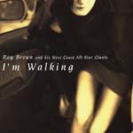 Ray Brown & his West Coast All Star Giants - I'm walking [SACD Hybrid] (Japan Import)
