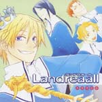 Drama CD (Kenichi Suzumura, Atsuko Enomoto, Kenjito Tsuda, et al.) - Drama CD Landreaall (Japan Import)
