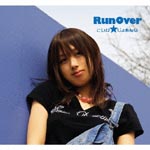 Joanna Koike - Shijo Saikyo no Deshi Kenichi Dai 3 ki Outro Theme: runover (Japan Import)