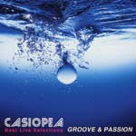 Casiopea - Best Live Selections - Groove & Passion (Japan Import)