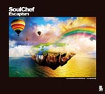 SoulChef - Escapism (Japan Import)