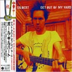 Paul Gilbert - Get Out Of My Yard (Japan Import)